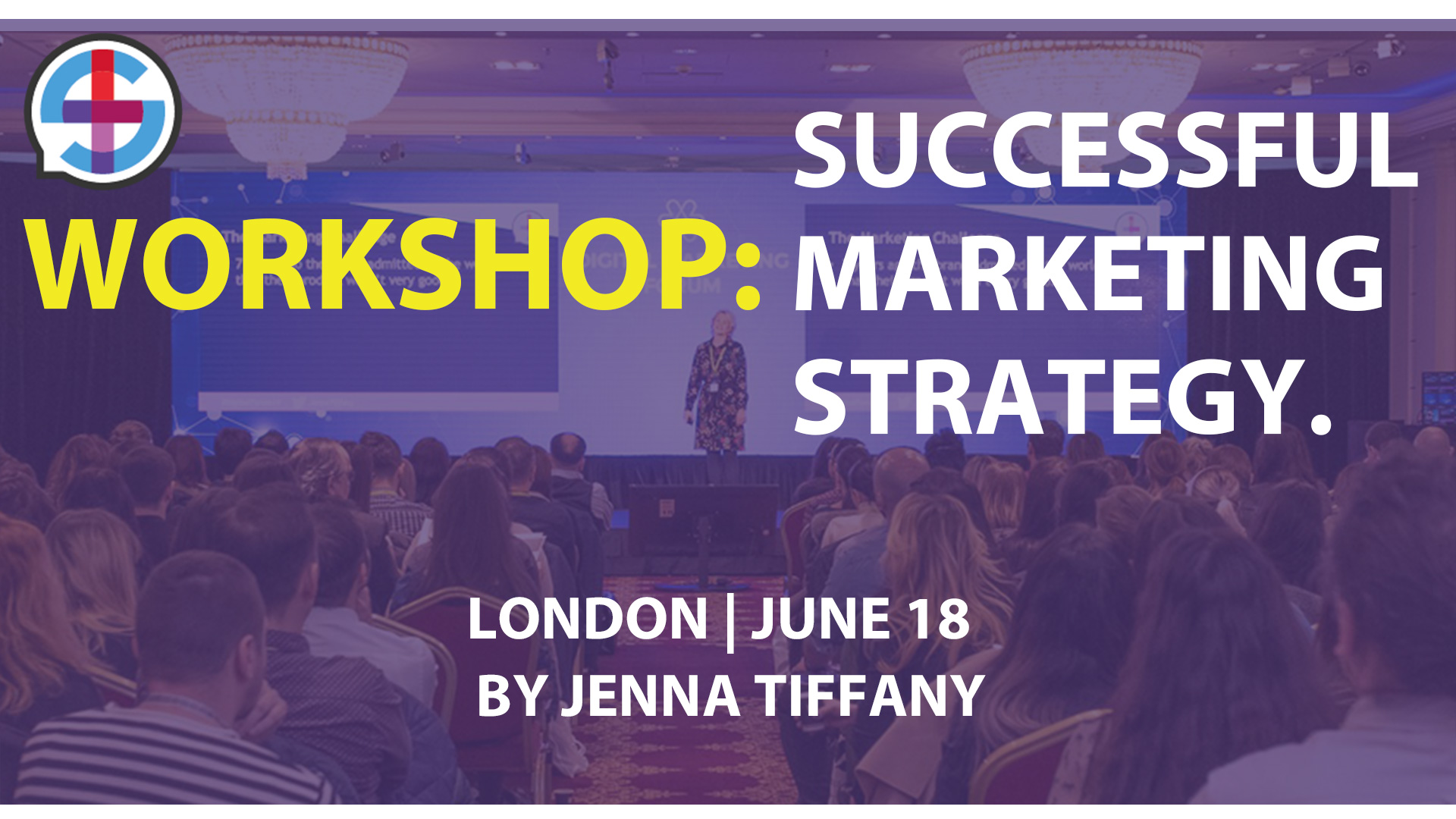 Marketing Strategy Workshop in London by Jenna Tiffany